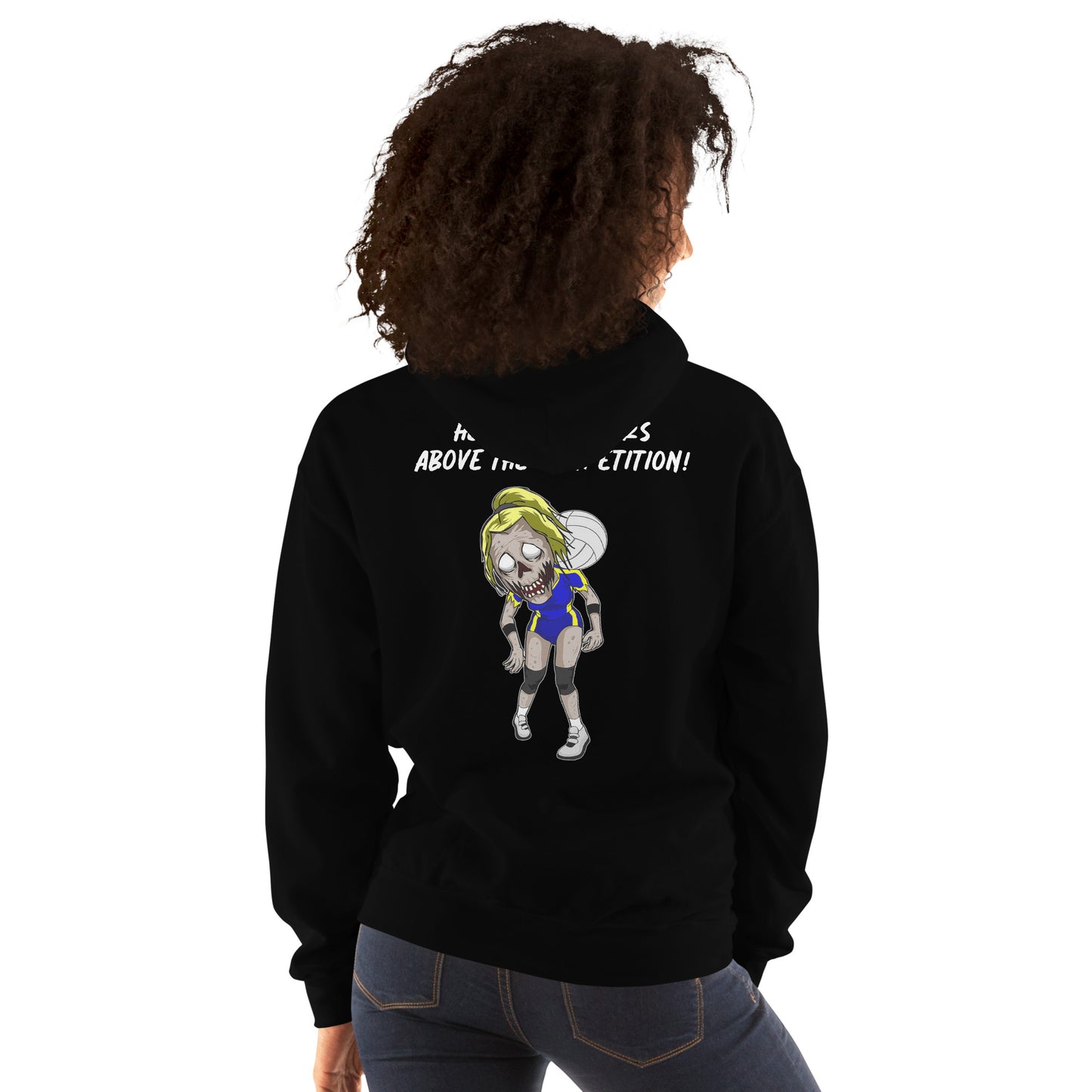 Unisex Hoodie (Head & Shoulder Above The Competition!)