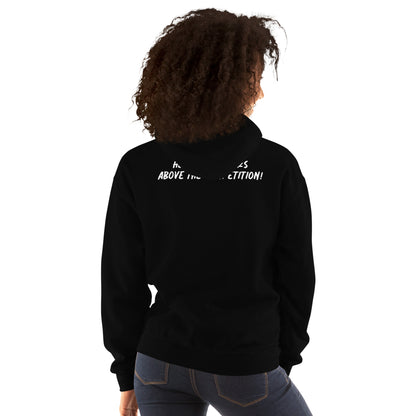 Unisex Hoodie (Head & Shoulder Above The Competition!)