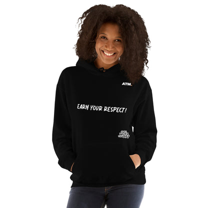 Unisex Hoodie (Earn Your Respect!/Monster)