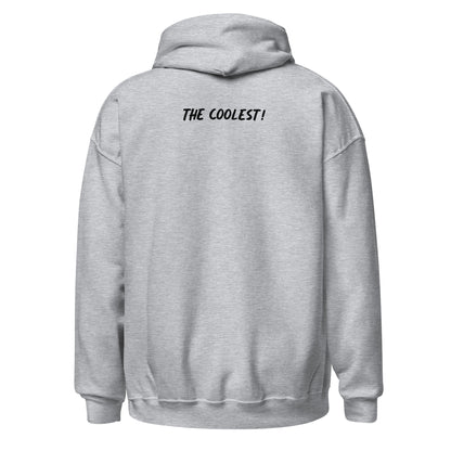 Unisex Hoodie (The Coolest!)