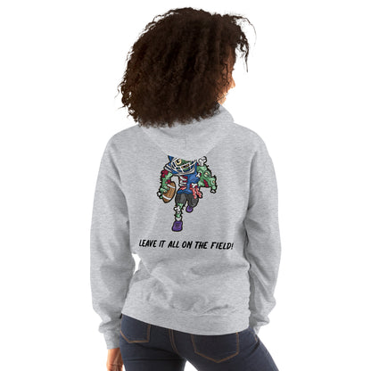 Unisex Hoodie (Leave It All On The Field!)