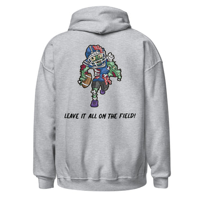 Unisex Hoodie (Leave It All On The Field!)