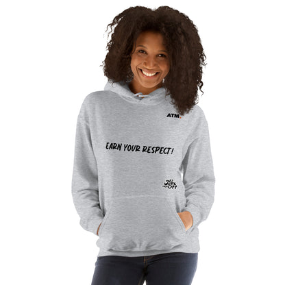 Unisex Hoodie (Earn Your Respect!/Monster)