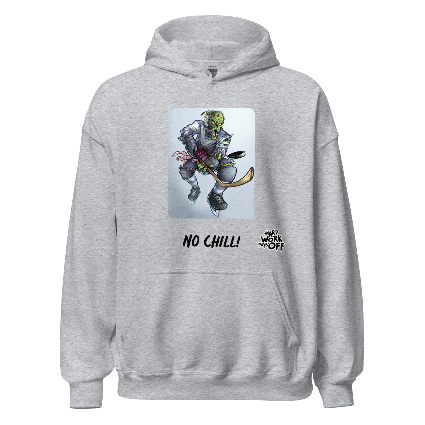 Unisex Hoodie (No Chill!)