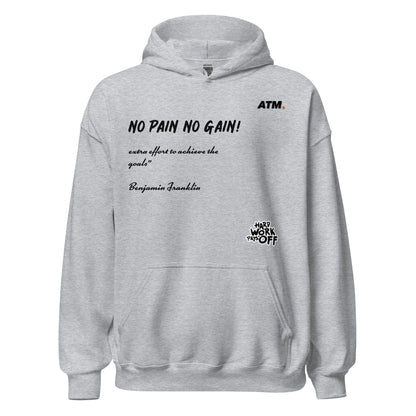 Unisex Hoodie (No Pain No Gain!)