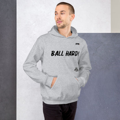 Unisex Hoodie (Ball Hard!)