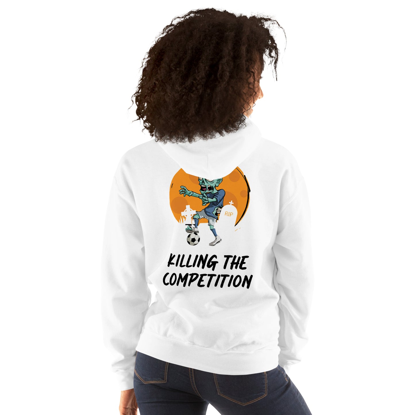 Unisex Hoodie (Killing The Competition!)