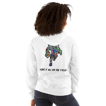 Unisex Hoodie (Leave It All On The Field!)