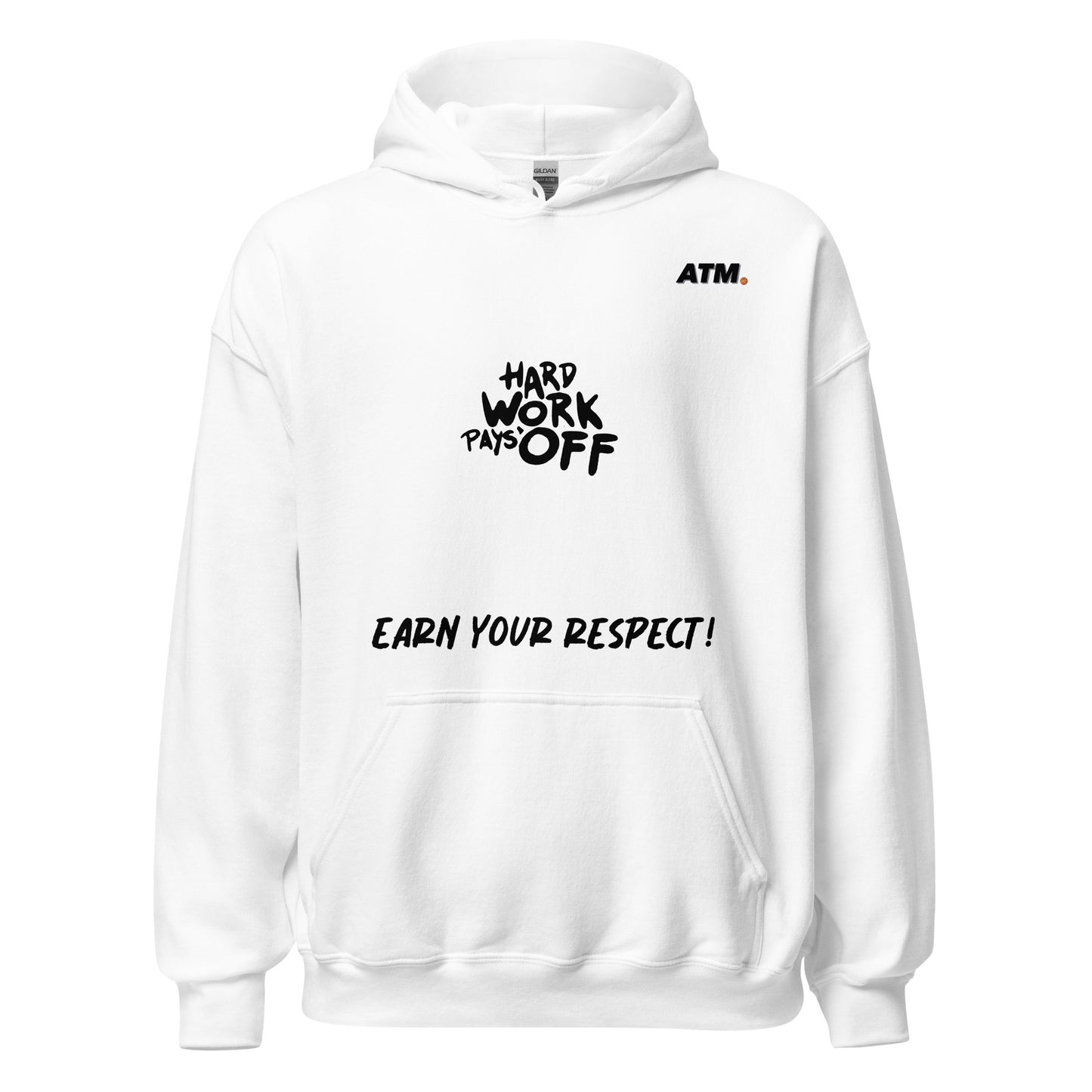 Unisex Hoodie (Earn Your Respect!/Monster)