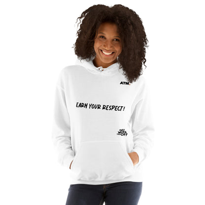 Unisex Hoodie (Earn Your Respect!/Monster)