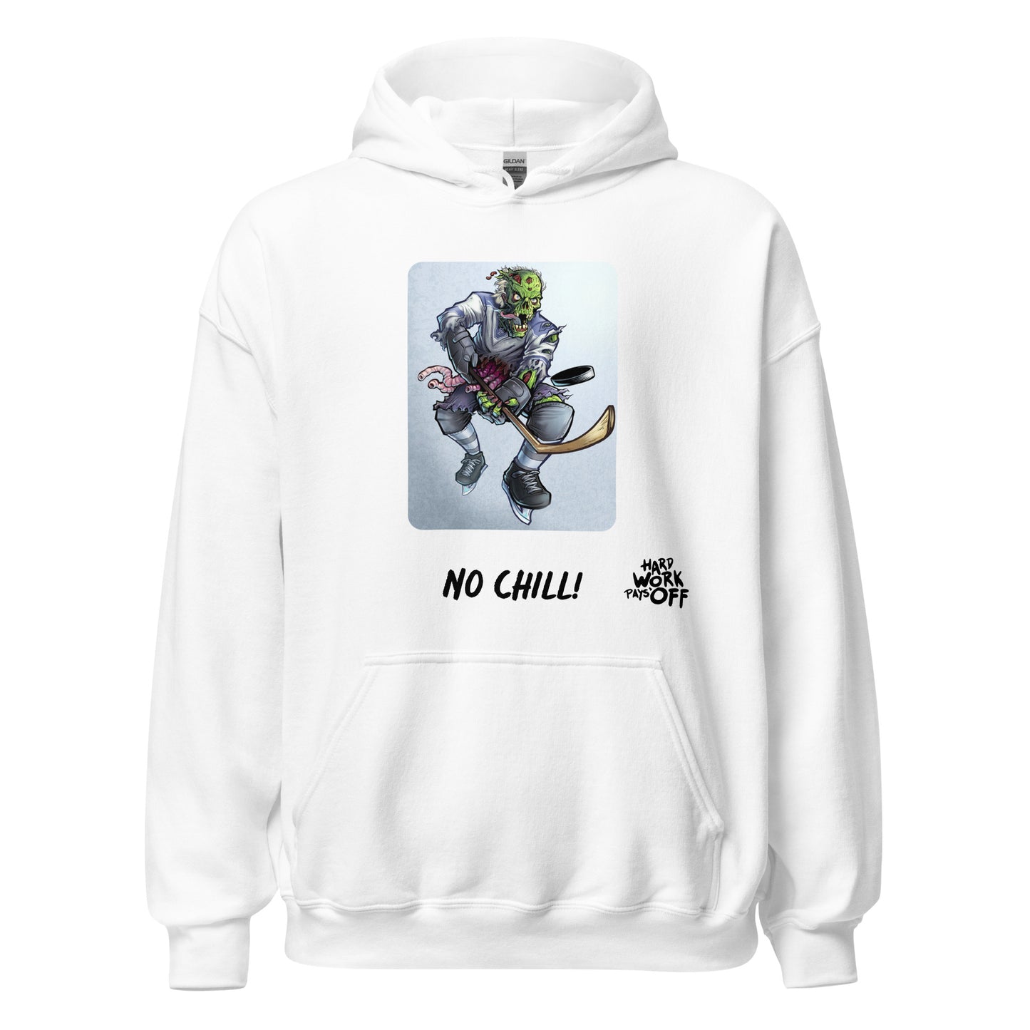 Unisex Hoodie (No Chill!)